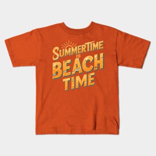 Summertime is Beach Time Kids T-Shirt